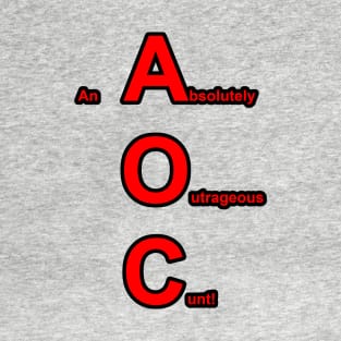 AOC?  Not! T-Shirt